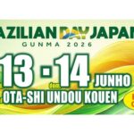 Brazilian Day Japan Gunma 2026 reúne cultura e gastronomia em Ota nos dias 13 e 14 de junho